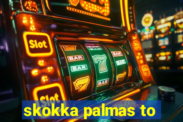 skokka palmas to